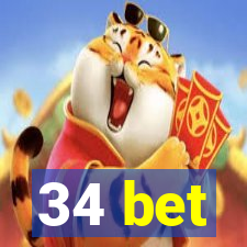 34 bet